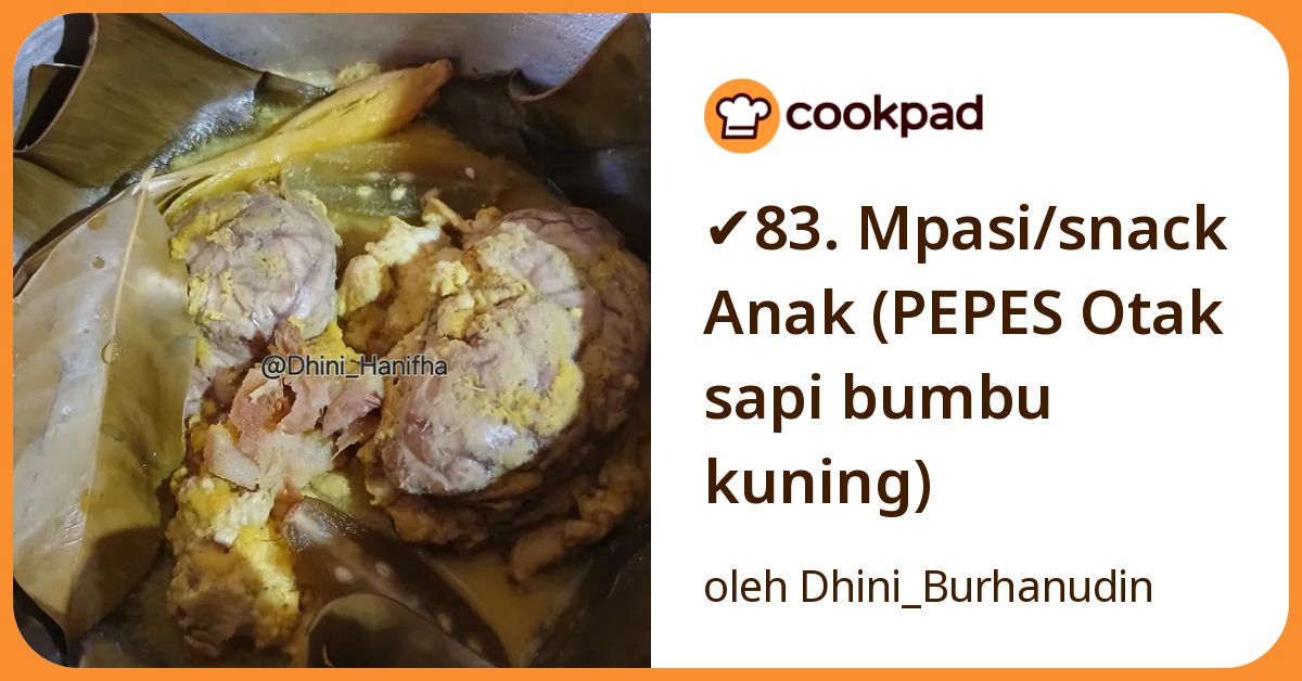 ✔️83. Mpasi/snack Anak (PEPES Otak sapi bumbu kuning)