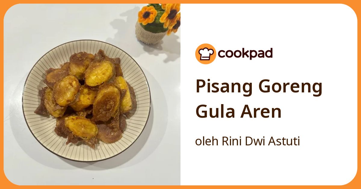 Pisang Goreng Gula Aren