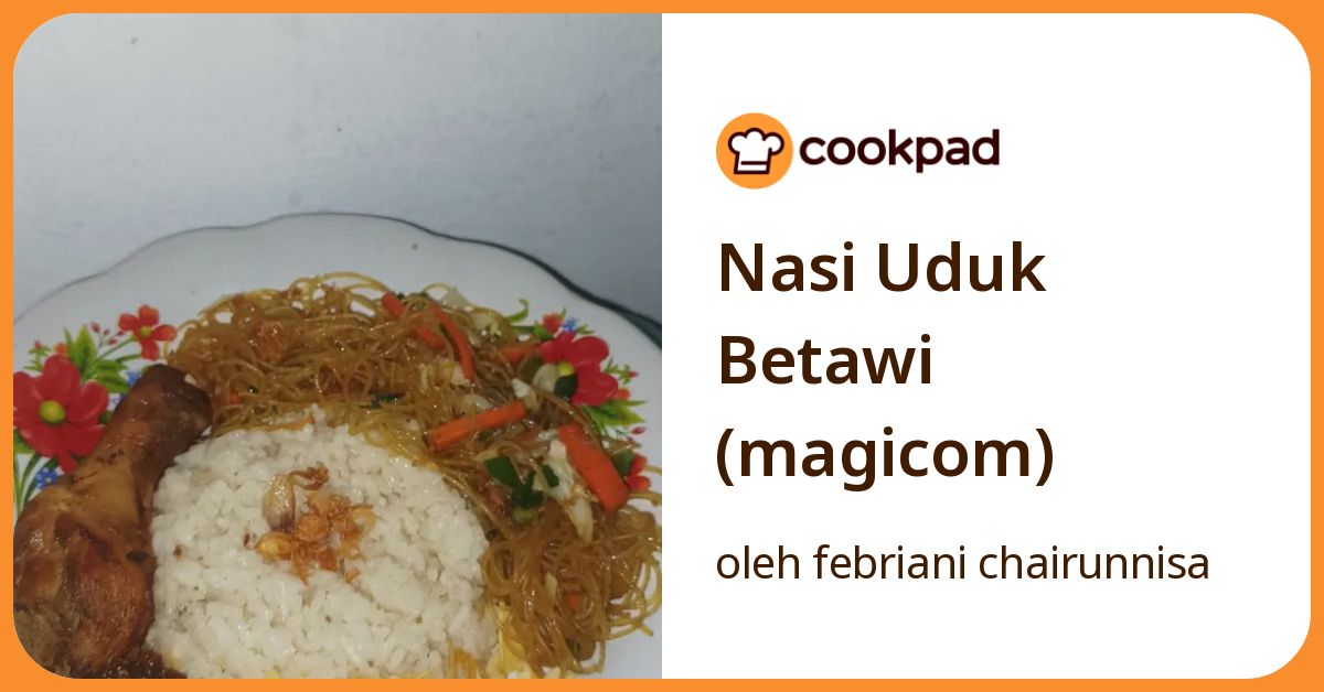 Nasi Uduk Betawi (magicom)