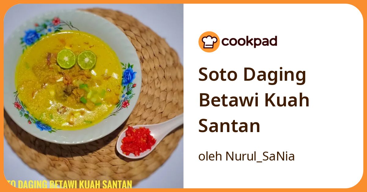 Soto Daging Betawi Kuah Santan