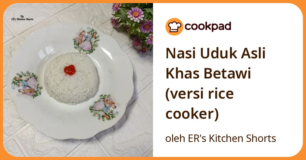 Nasi Uduk Asli Khas Betawi (versi rice cooker)
