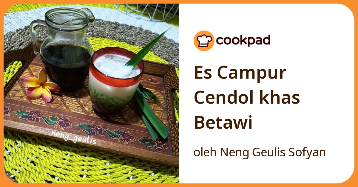 Es Campur Cendol khas Betawi