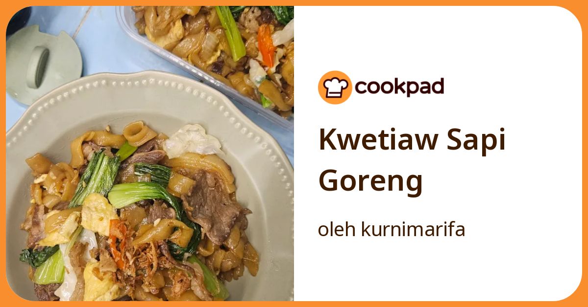 Kwetiaw Sapi Goreng