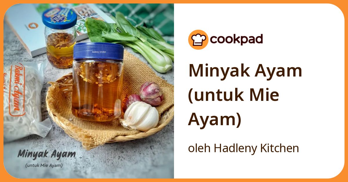 Minyak Ayam (untuk Mie Ayam)