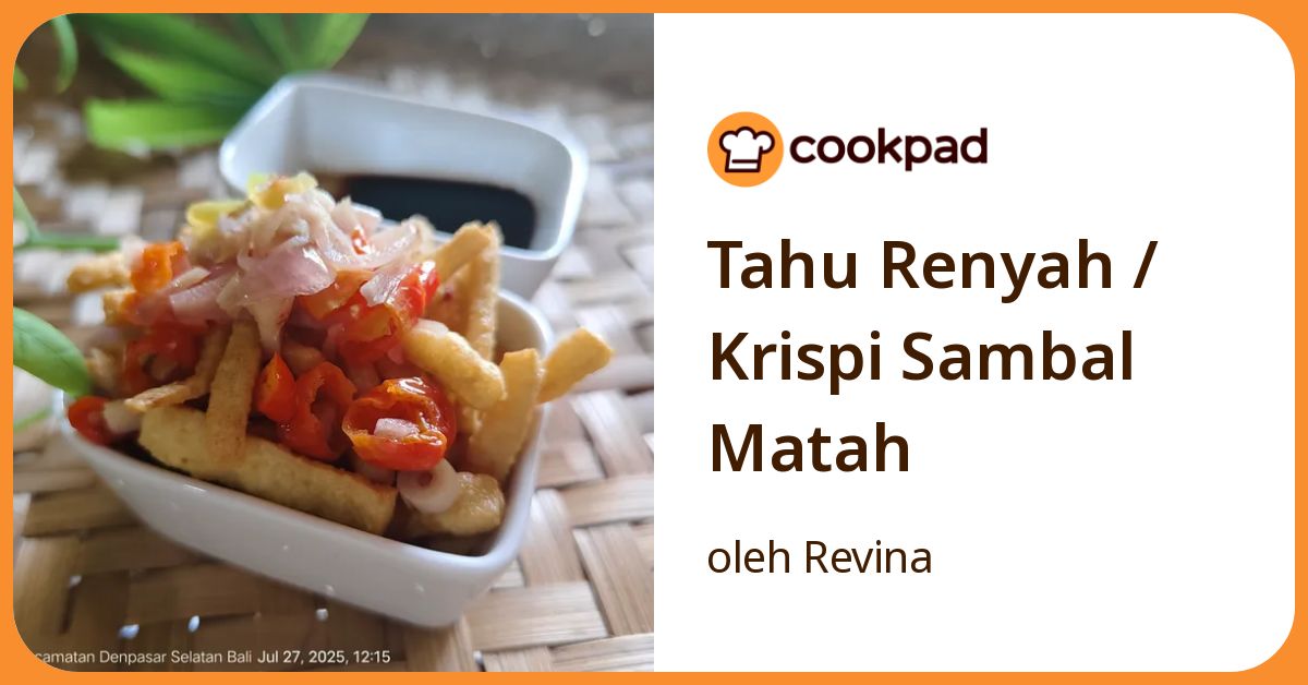 Tahu Renyah / Krispi Sambal Matah