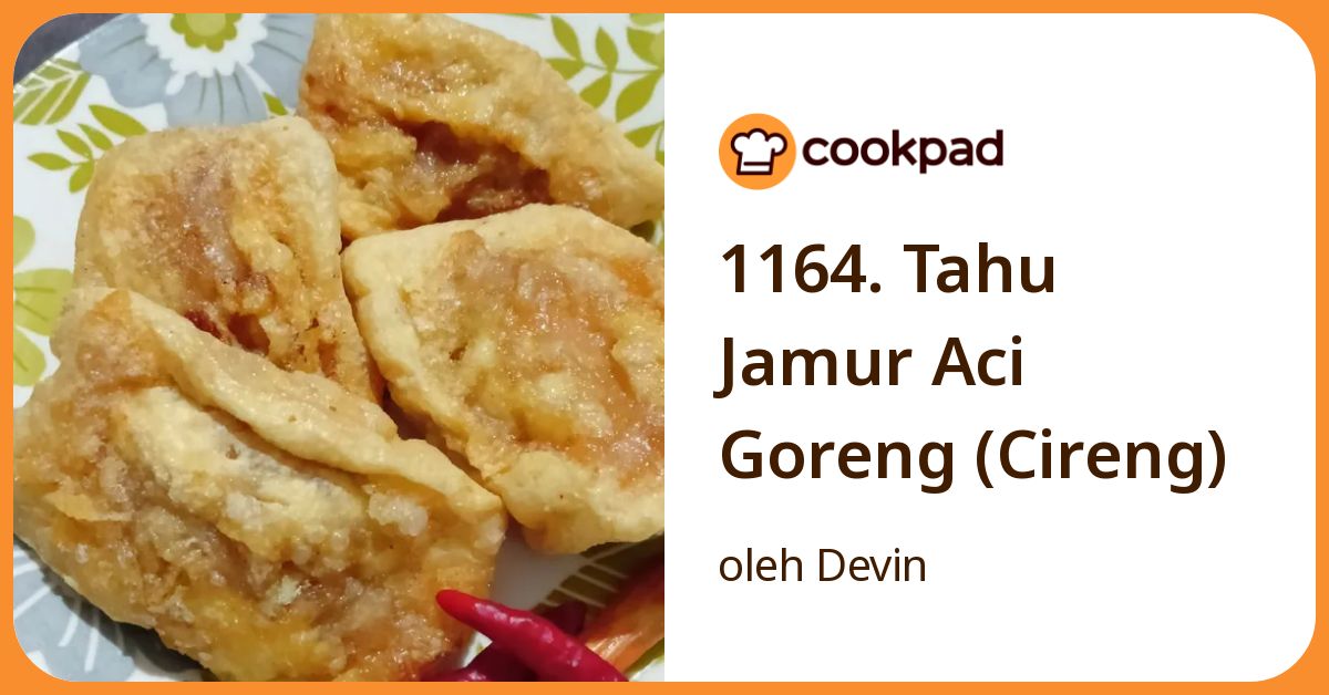 1164. Tahu Jamur Aci Goreng (Cireng)