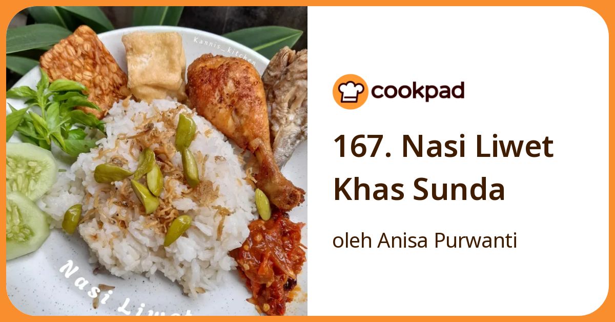167. Nasi Liwet Khas Sunda