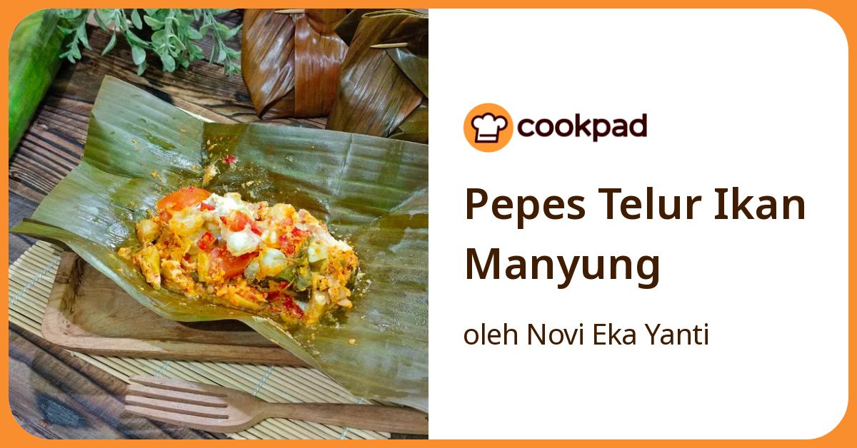 Pepes Telur Ikan Manyung