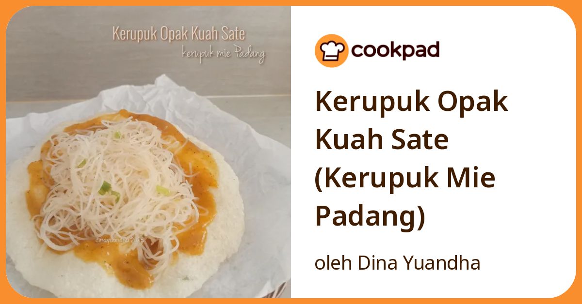 Kerupuk Opak Kuah Sate (Kerupuk Mie Padang)