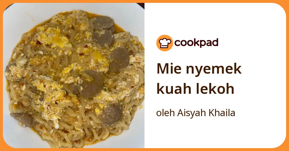 Mie nyemek kuah lekoh