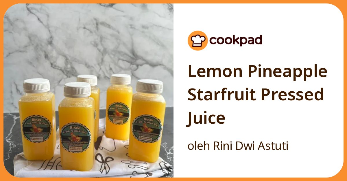 Lemon Pineapple Starfruit Pressed Juice