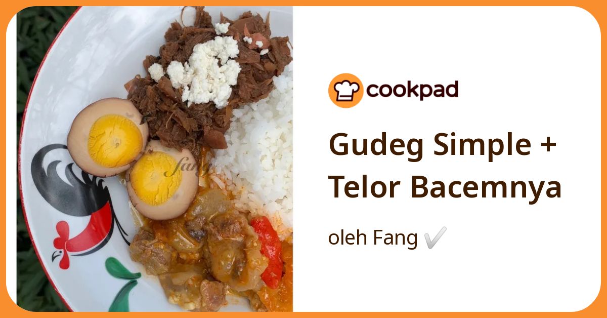 Gudeg Simple + Telor Bacemnya