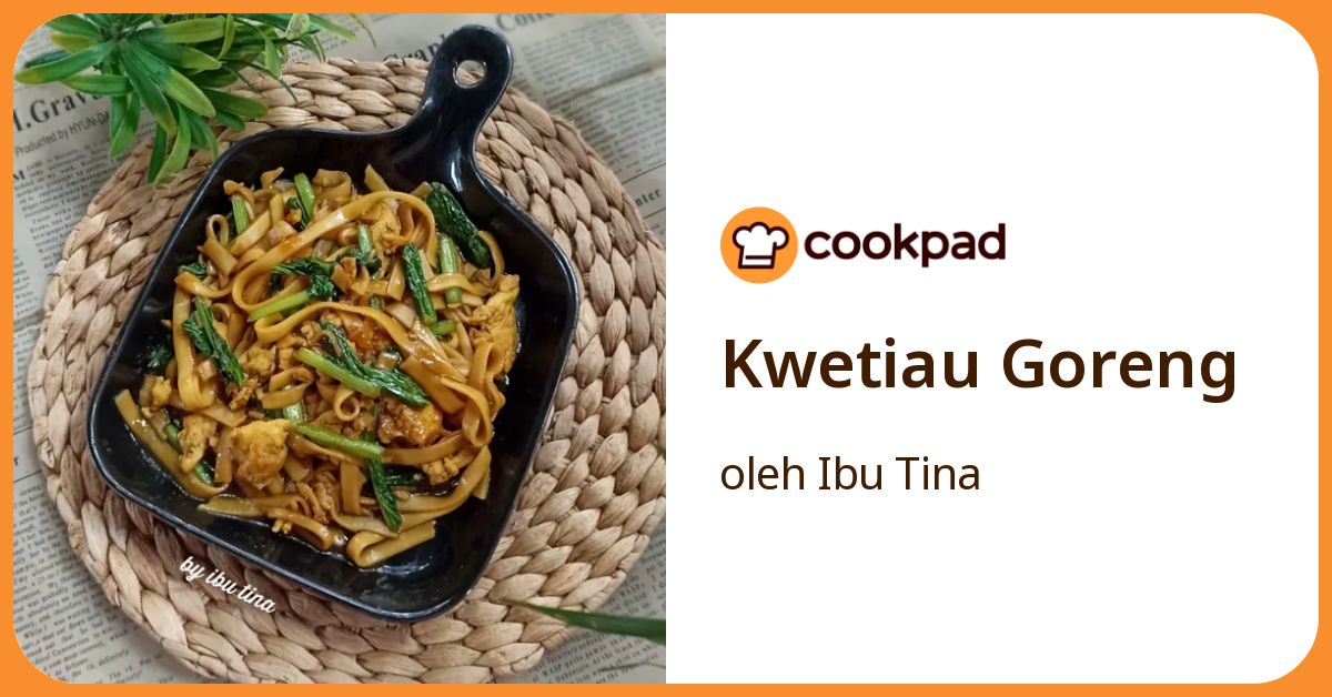Kwetiau Goreng