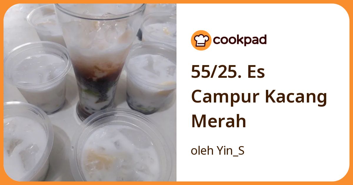 55/25. Es Campur Kacang Merah