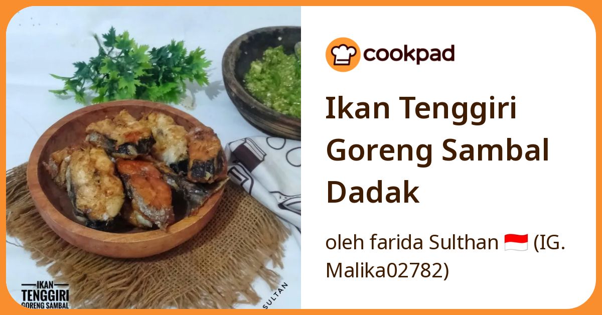 Ikan Tenggiri Goreng Sambal Dadak