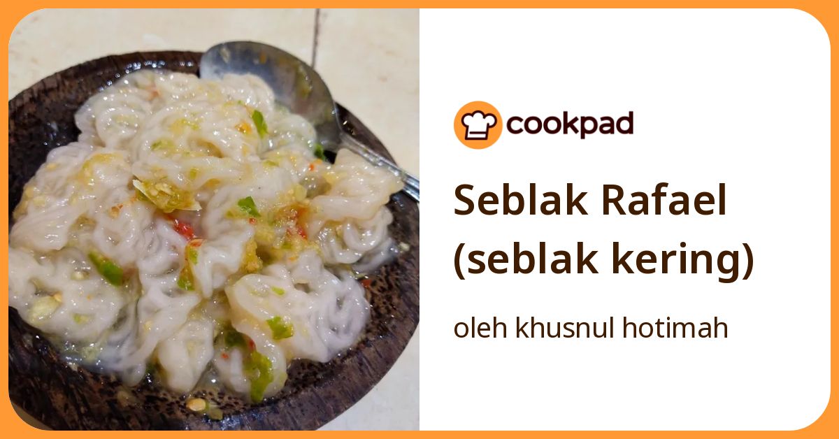 Resep Seblak Rafael (Seblak Kering) oleh khusnul hotimah - Cookpad