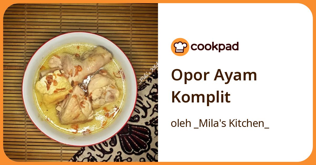 Opor Ayam Komplit