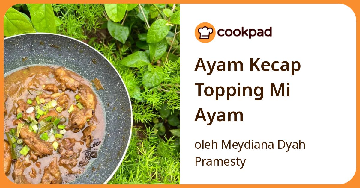 Ayam Kecap Topping Mi Ayam