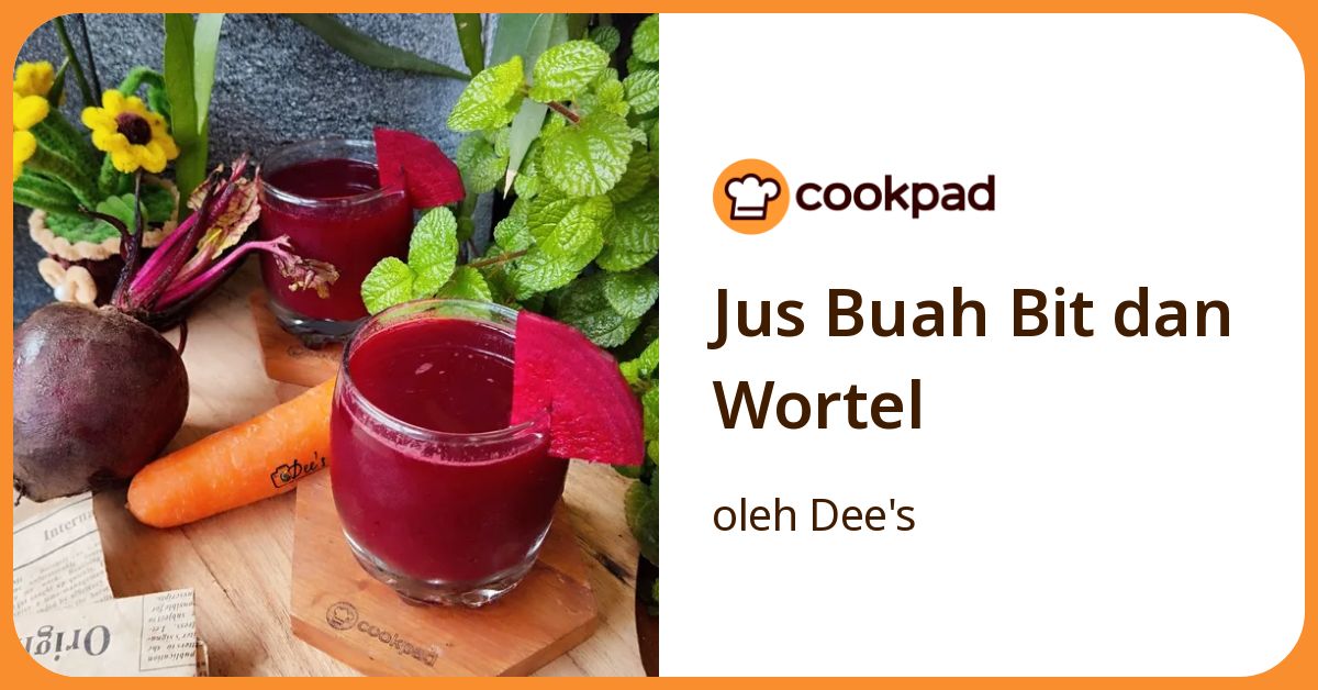 Jus Buah Bit dan Wortel