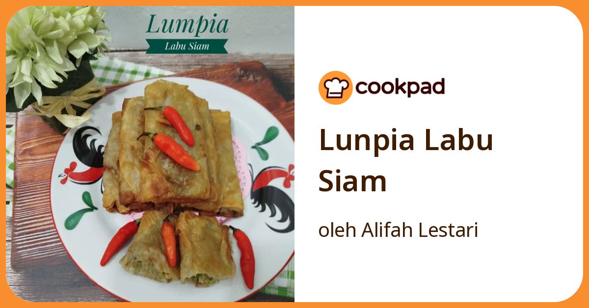 Lunpia Labu Siam