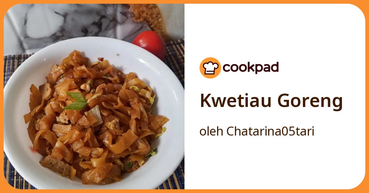 Kwetiau Goreng