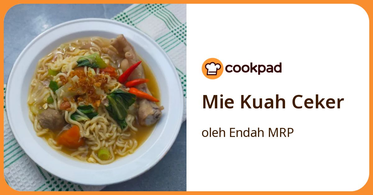 Mie Kuah Ceker