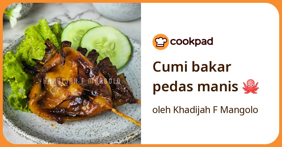 Cumi bakar pedas manis 🐙