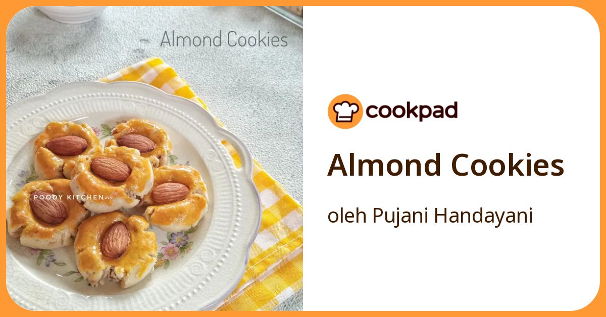 Resep Almond Cookies oleh Pujani Handayani - Cookpad