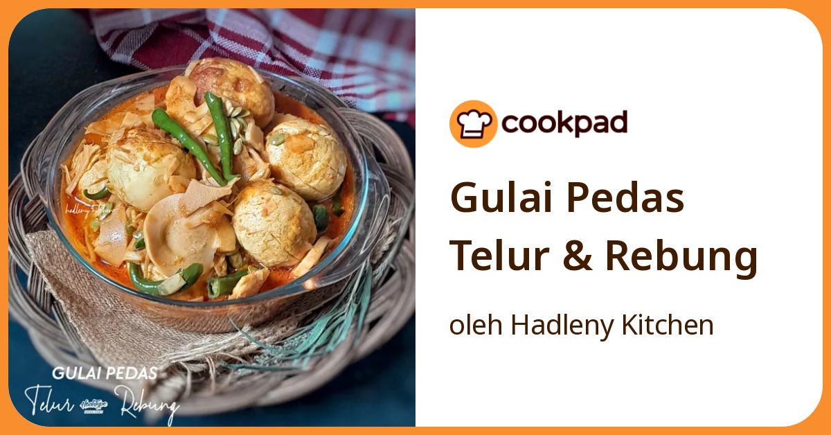 Gulai Pedas Telur & Rebung