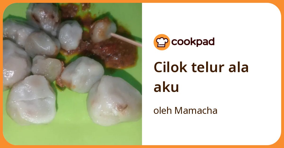 Cilok telur ala aku