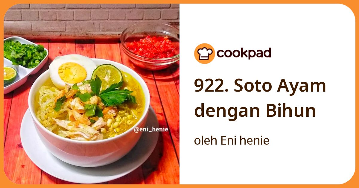 922. Soto Ayam dengan Bihun