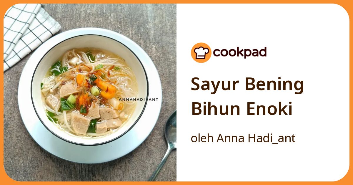 Sayur Bening Bihun Enoki