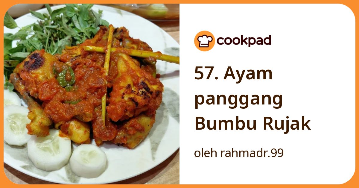 57. Ayam panggang Bumbu Rujak