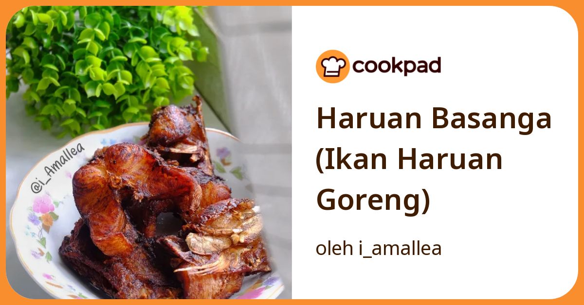 Haruan Basanga (Ikan Haruan Goreng)