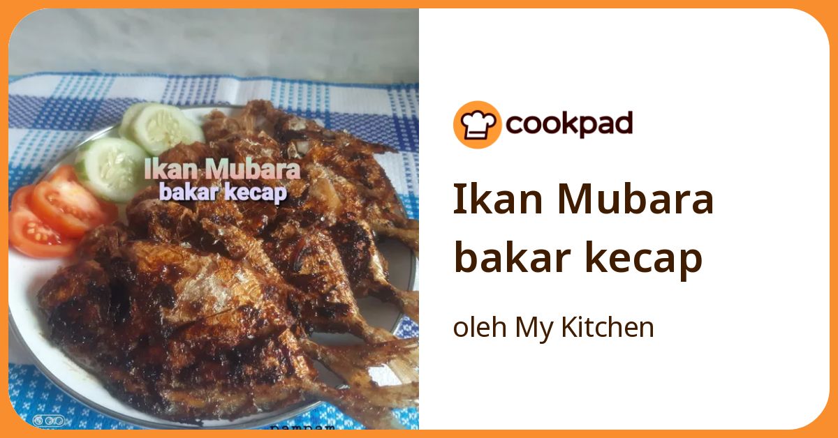Ikan Mubara bakar kecap