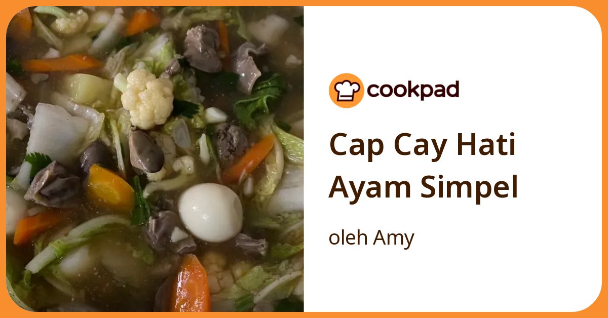 Cap Cay Hati Ayam Simpel