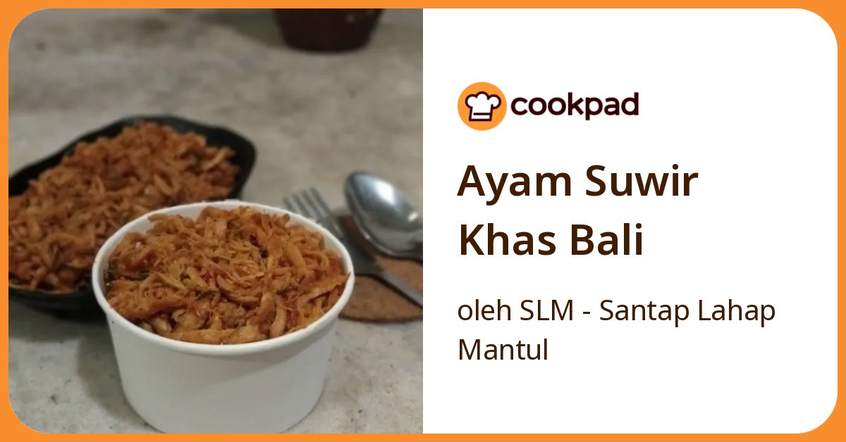 Ayam Suwir Khas Bali