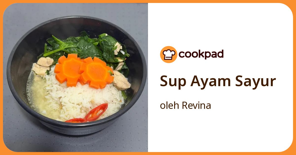 Sup Ayam Sayur
