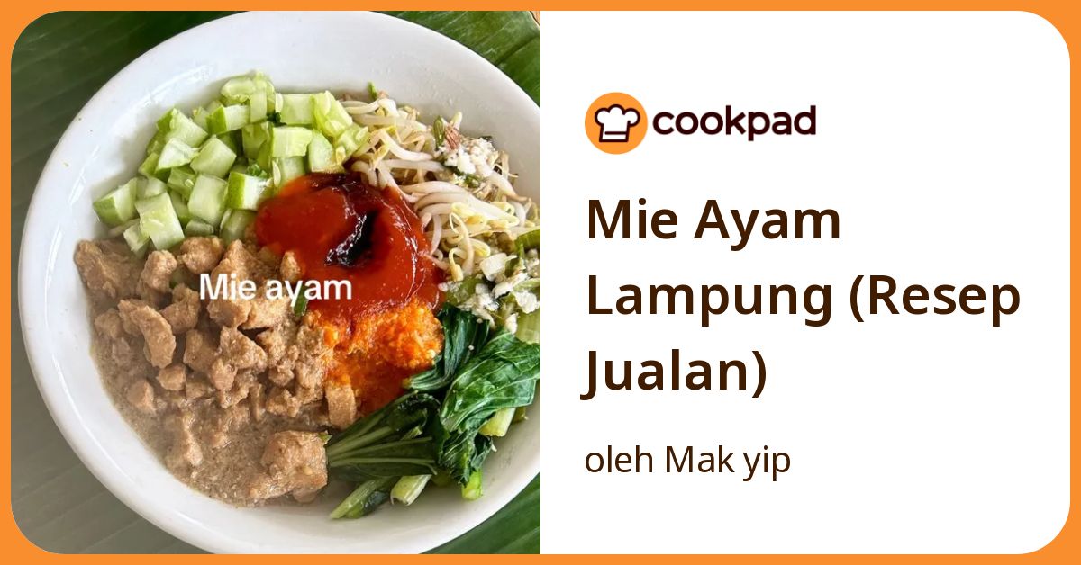 Mie Ayam Lampung (Resep Jualan)