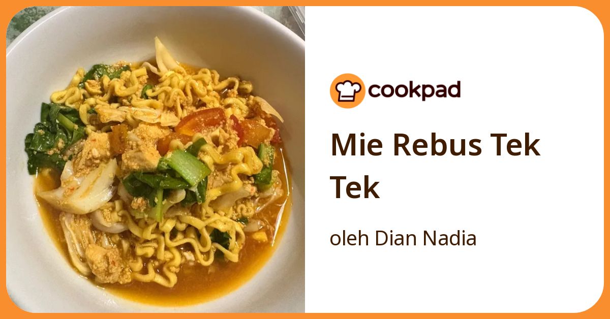Mie Rebus Tek Tek