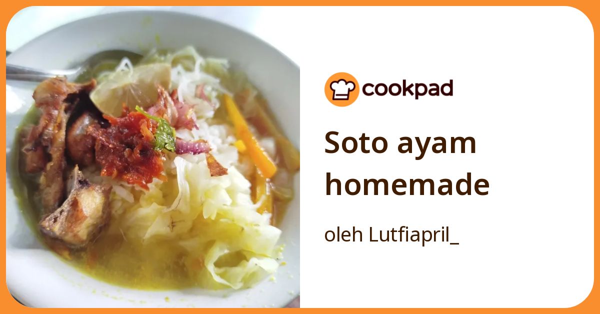 Soto ayam homemade