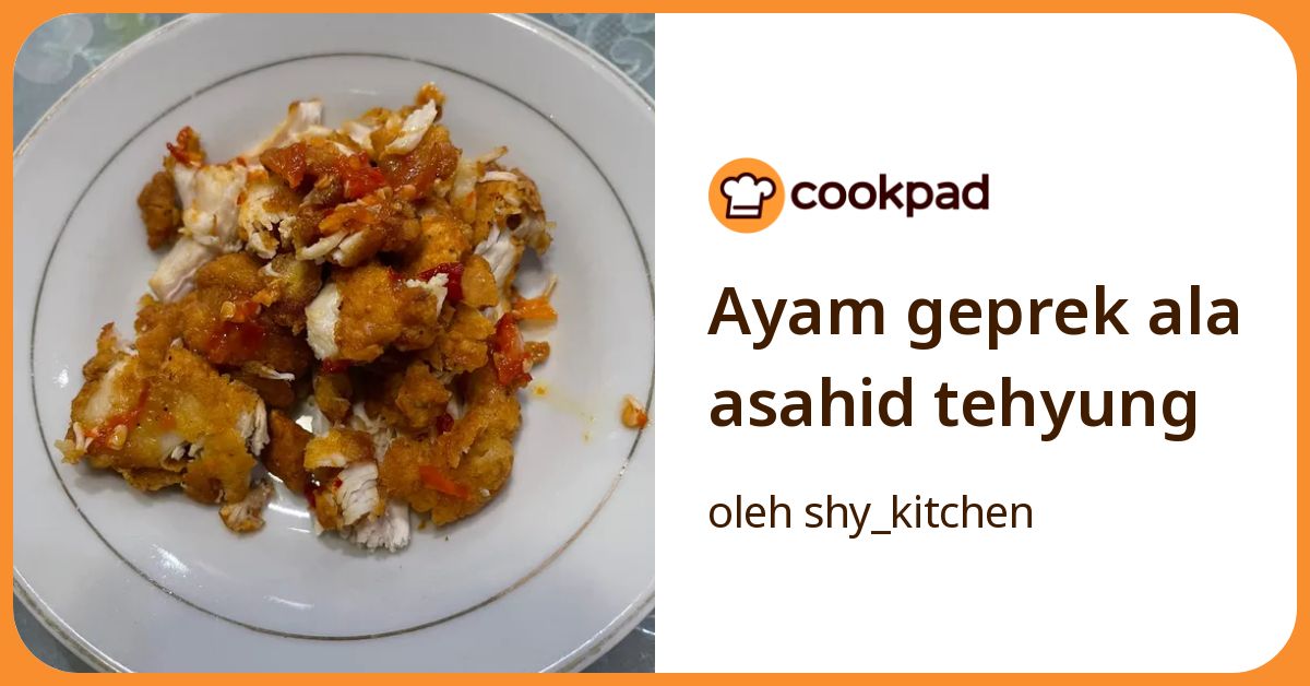 Ayam geprek ala asahid tehyung