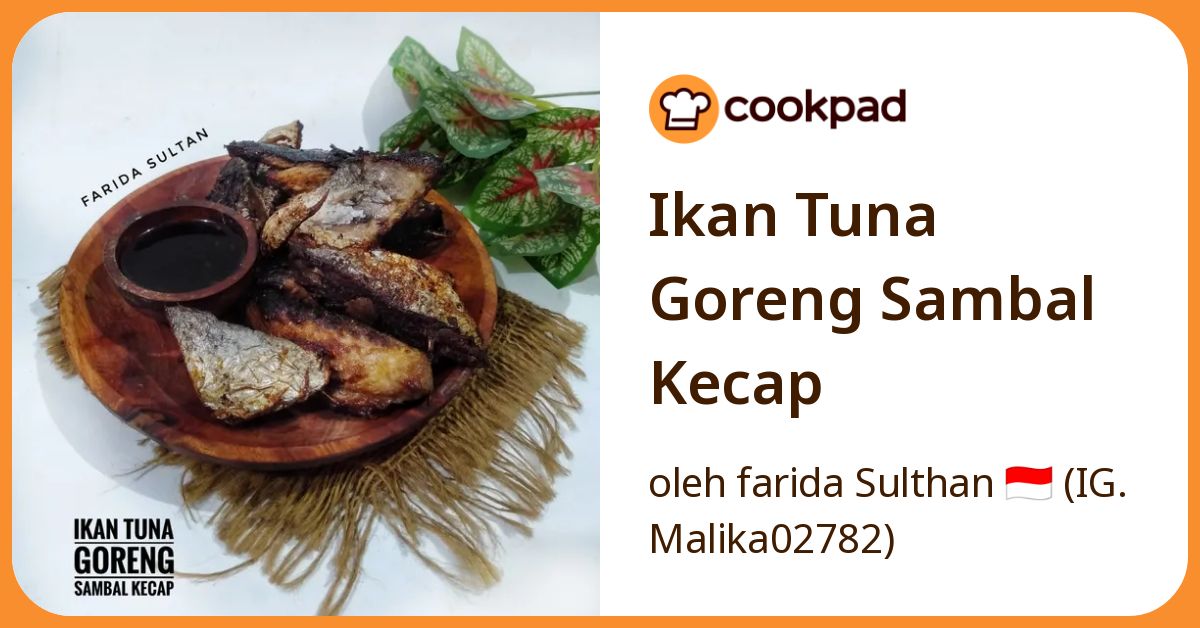 Ikan Tuna Goreng Sambal Kecap