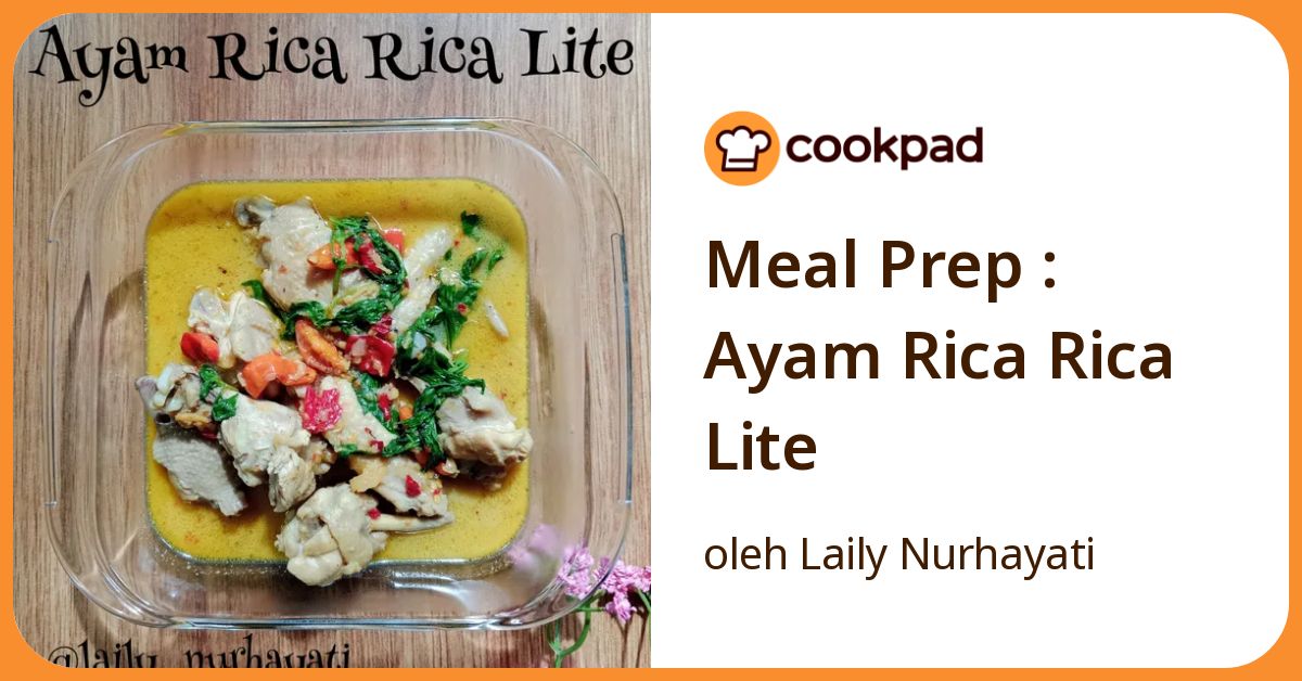 Meal Prep : Ayam Rica Rica Lite