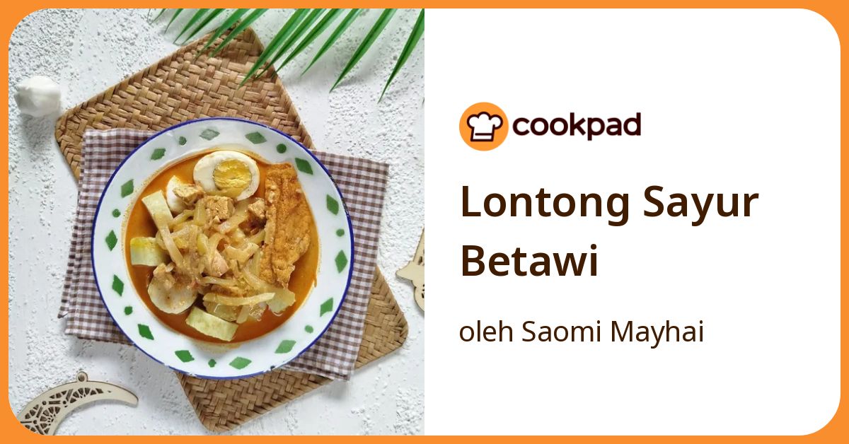 Lontong Sayur Betawi