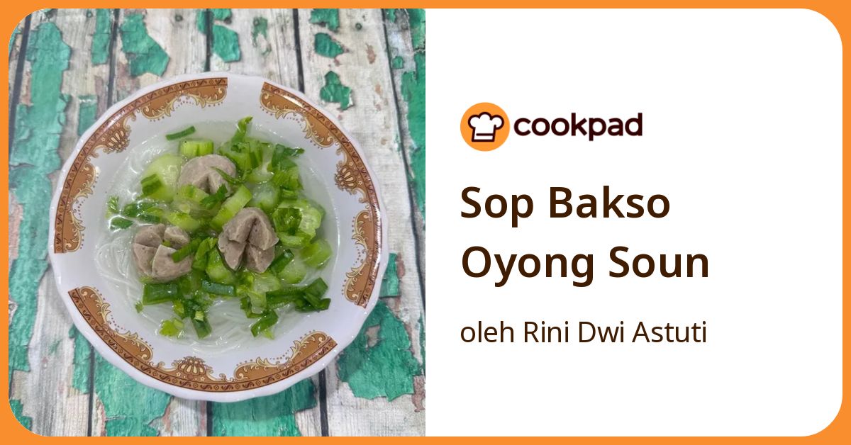 Sop Bakso Oyong Soun
