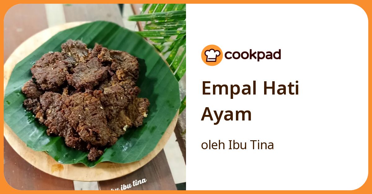 Empal Hati Ayam