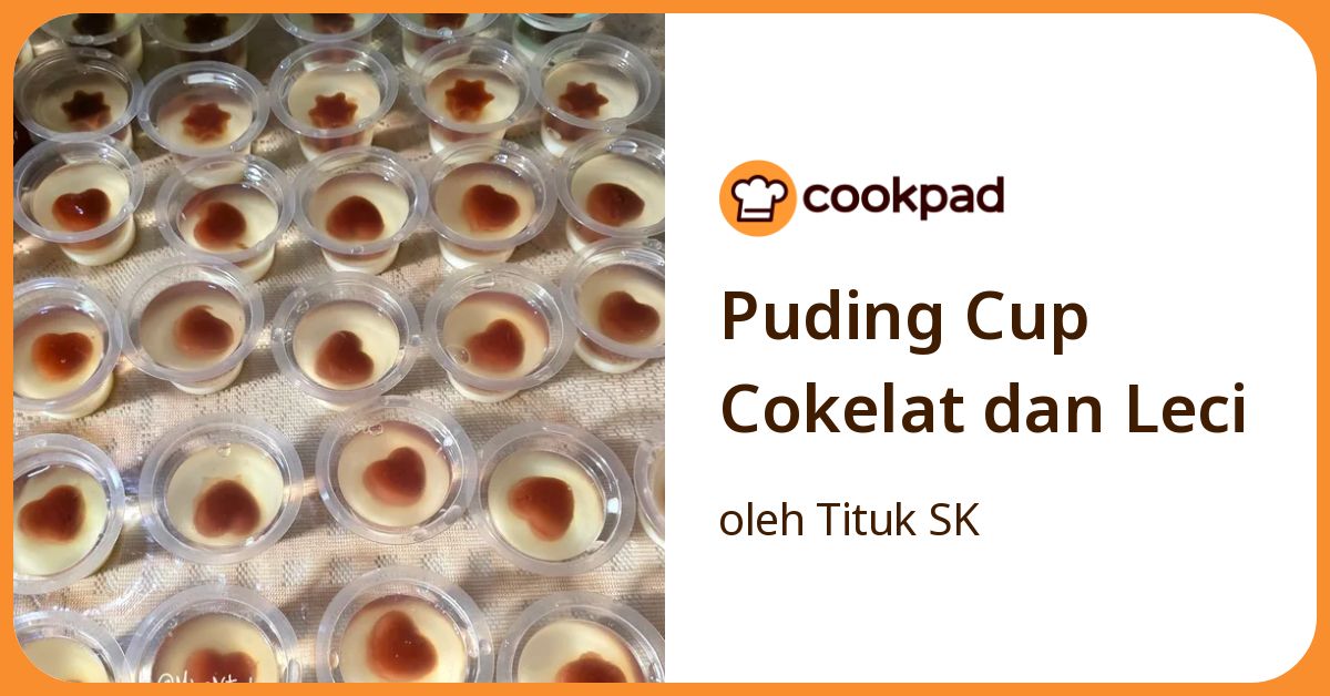 Puding Cup Cokelat dan Leci