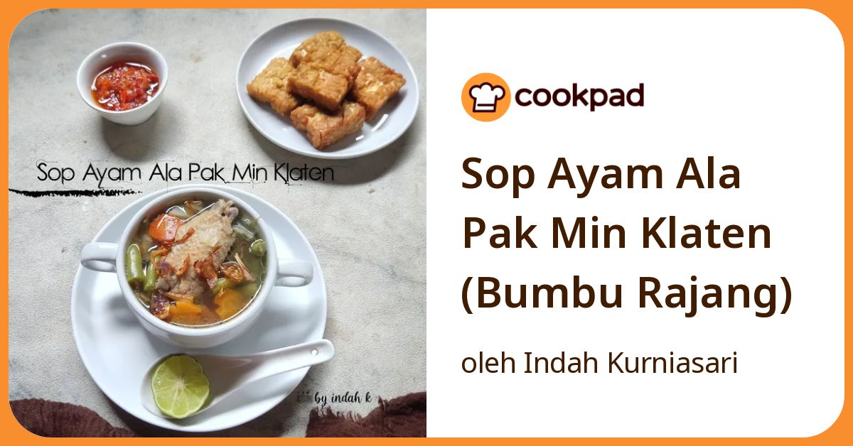 Sop Ayam Ala Pak Min Klaten (Bumbu Rajang)