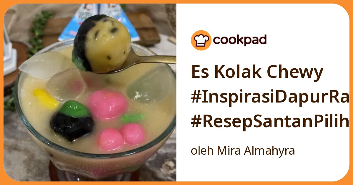 Es Kolak Chewy #InspirasiDapurRamadan #ResepSantanPilihanku